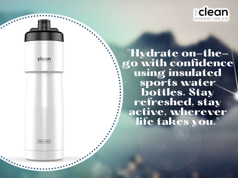 Hydrate On-the-Go: Insulated Sports Water Bottles Guide
